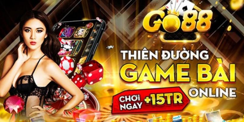 Sáng tỏ nên chơi game trên Go88 hay 8xbet