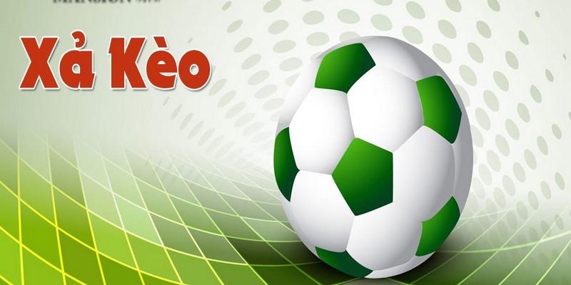 Một số điều cần chú ý khi chơi xả kèo bóng đá