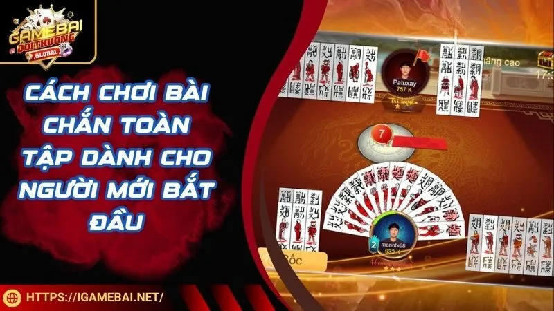 Cách chơi bài Chắn toàn tập dành cho người mới bắt đầu