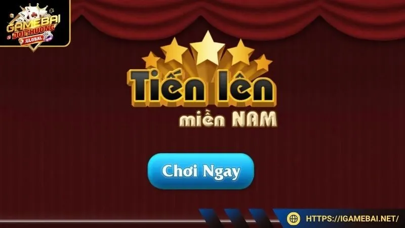 Tiến lên miền Nam - Game bài kiếm tiền uy tín